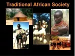 Exploring Traditional African Society and Religion - slide 1