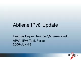 Abilene IPv6 Update