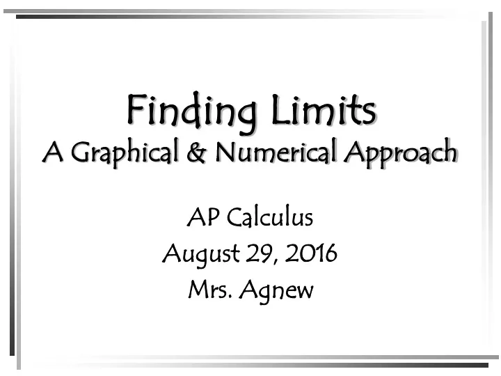 finding limits a graphical numerical approach