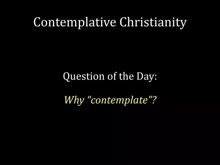 contemplative christianity