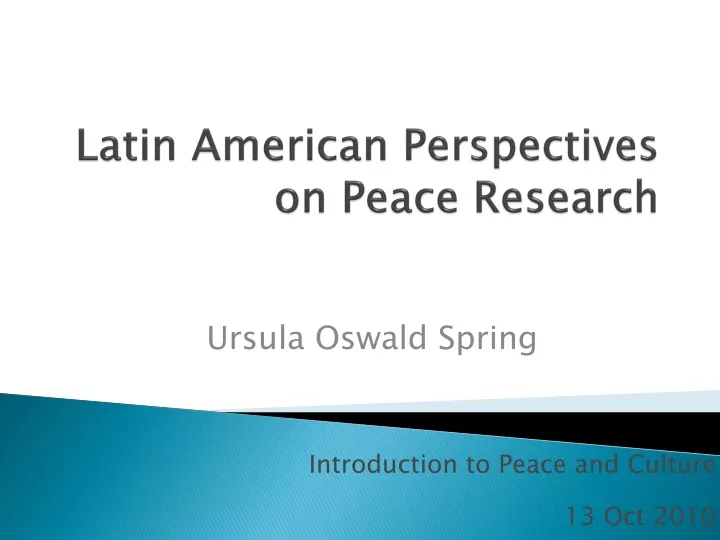 latin american perspectives on peace research