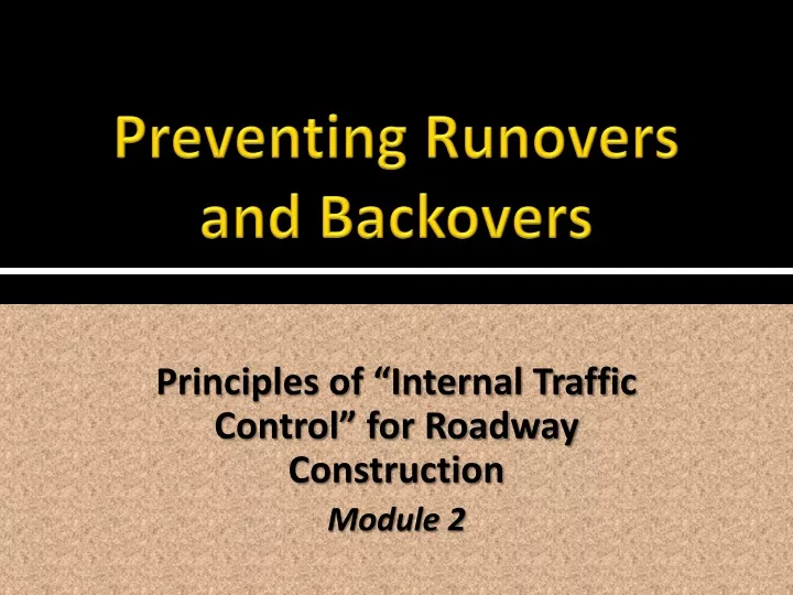 preventing runovers and backovers