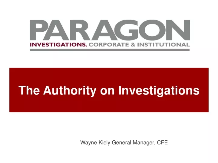 the authority on investigations