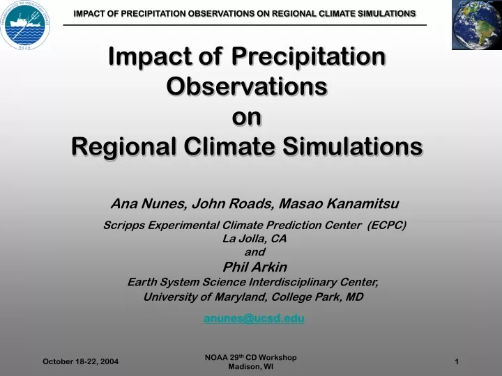 impact of precipitation observations on regional climate simulations
