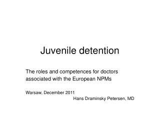 Juvenile detention