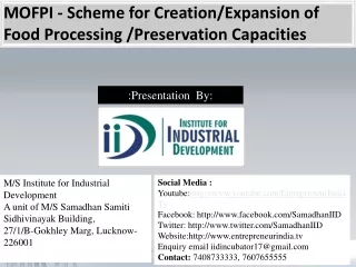 MOFPI - Scheme for Creation/Expansion of Food Processing /Preservation Capacities
