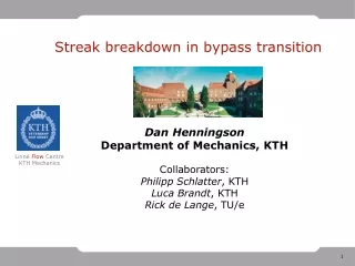 Streak breakdown in bypass transition
