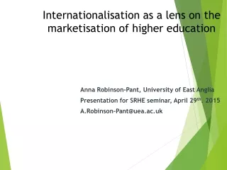 Internationalisation as a lens on the marketisation of higher education