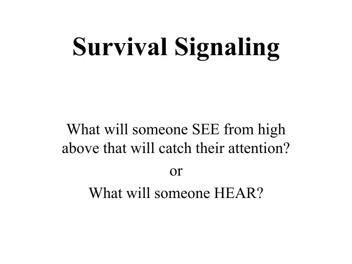 survival signaling