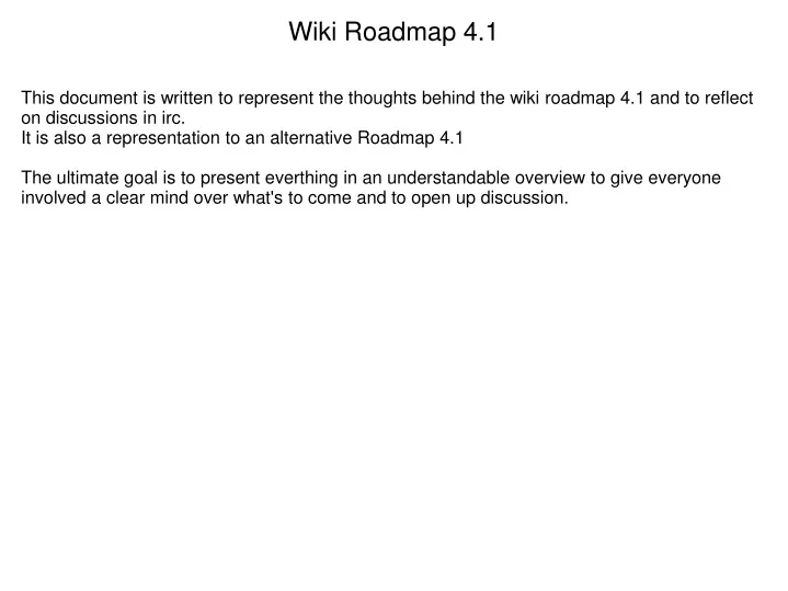 wiki roadmap 4 1