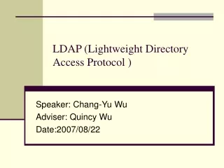 LDAP (Lightweight Directory Access Protocol )