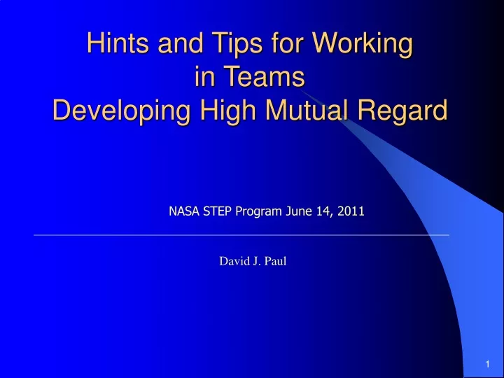hints and tips for working in teams developing high mutual regard