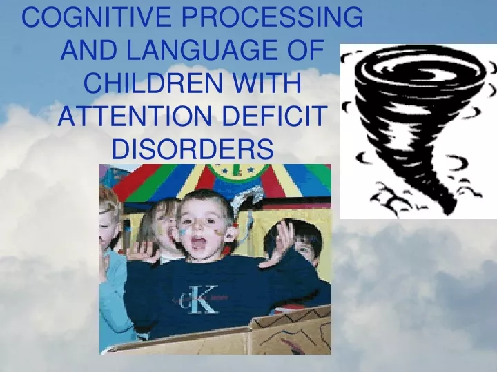 cognitive processing and language of children