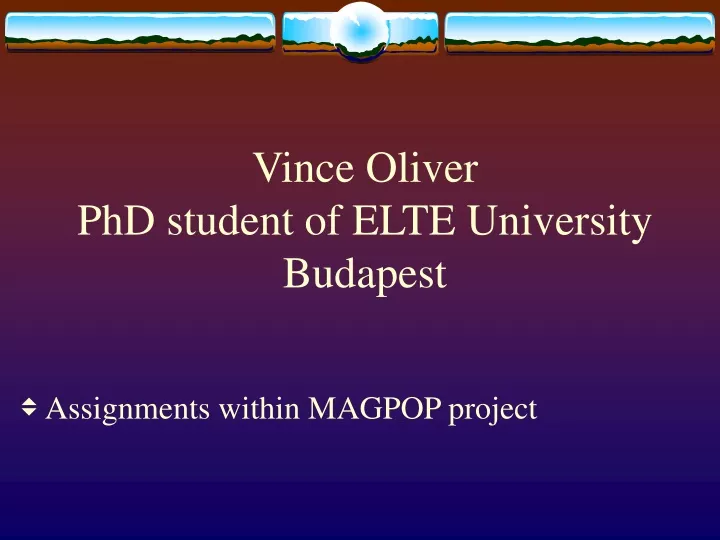 vince oliver phd student of elte university budapest