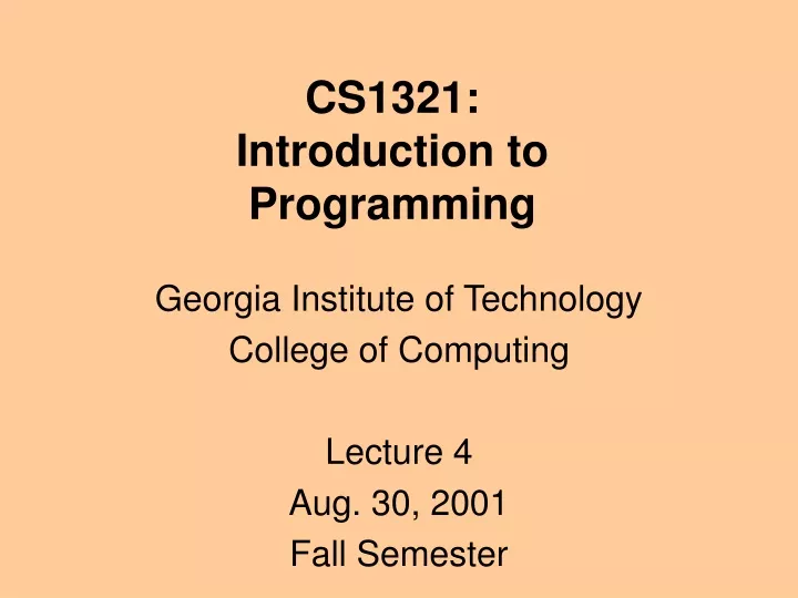 cs1321 introduction to programming