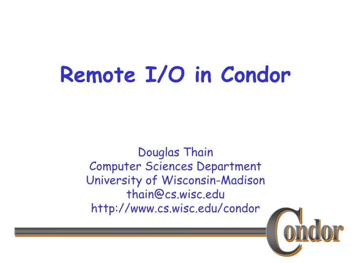 remote i o in condor