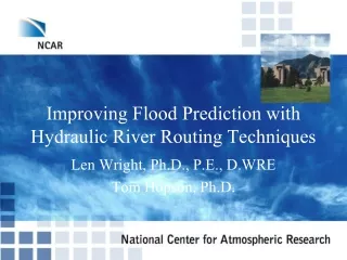 Improving Flood Prediction with Hydraulic River Routing Techniques