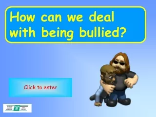 How can we deal with being bullied?