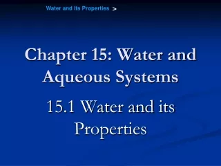 Chapter 15: Water and Aqueous Systems