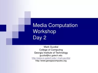 Media Computation Workshop Day 2