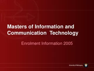 Masters of Information and Communication  Technology