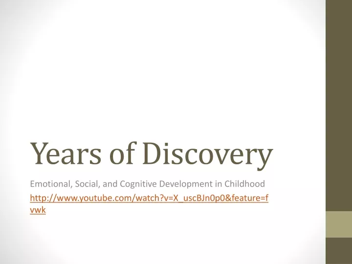 years of discovery