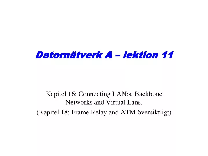 datorn tverk a lektion 11