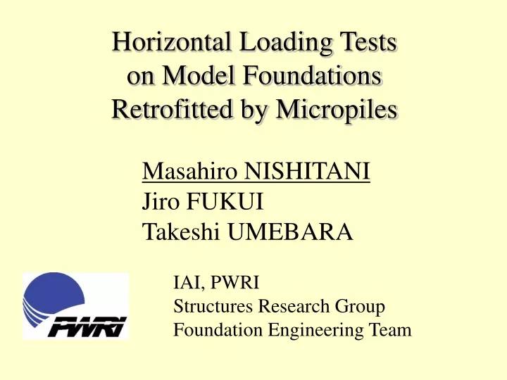 horizontal loading tests on model foundations