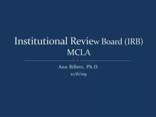 Institutional Revie w Board (IRB) MCLA