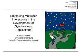 Employing Multiuser Interactions in the Development of Synchronous Applications