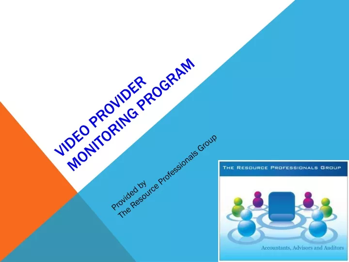 video provider monitoring program