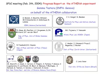 SPSC meeting (feb. 3th, 2004):  Progress Report on  the ATHENA experiment