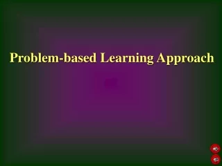 Problem-based Learning Approach