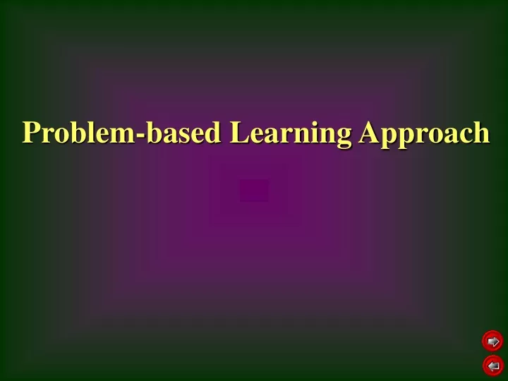 problem based learning approach