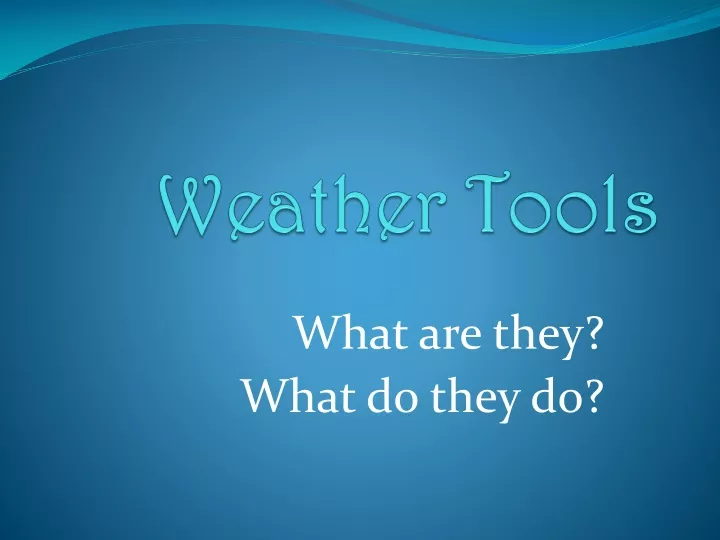 weather tools