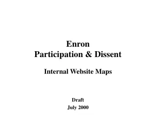 Enron Participation &amp; Dissent