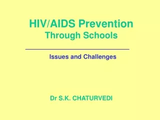 HIV/AIDS Prevention Through Schools