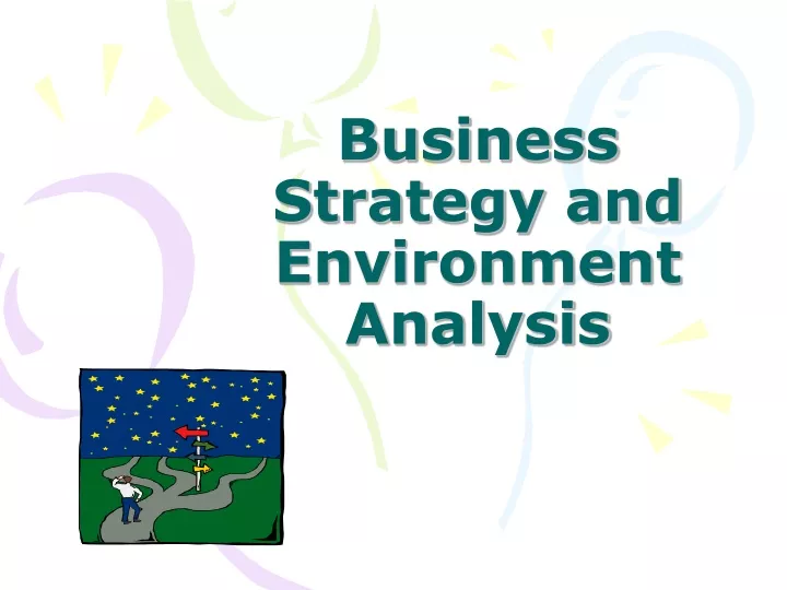 business strategy and environment analysis