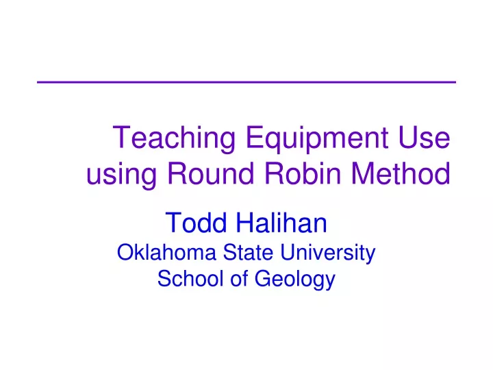 teaching equipment use using round robin method