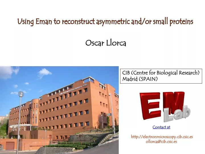 using eman to reconstruct asymmetric and or small