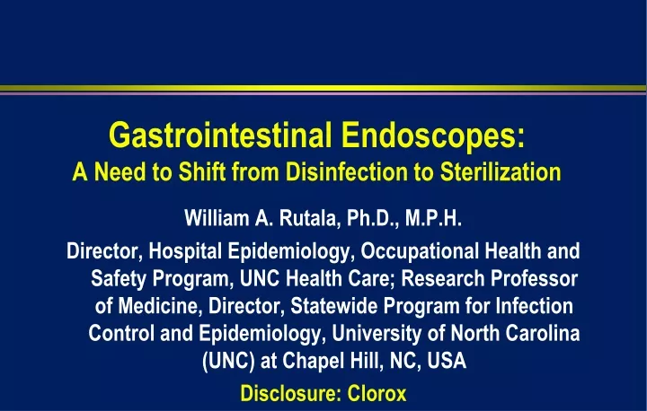 gastrointestinal endoscopes a need to shift from disinfection to sterilization