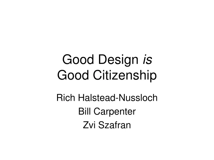 good design is good citizenship