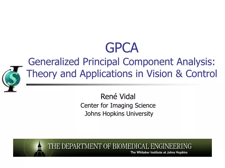 gpca generalized principal component analysis theory and applications in vision control