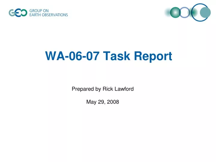 wa 06 07 task report