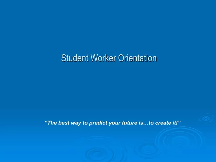 student worker orientation