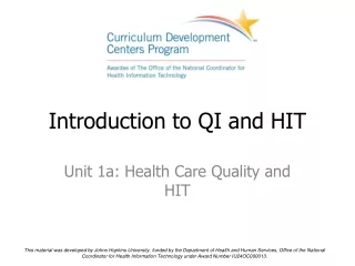 Introduction to QI and HIT