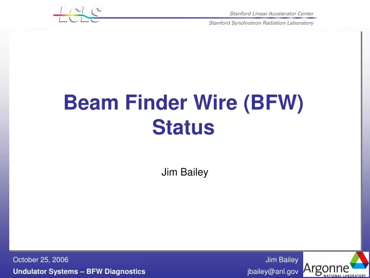 beam finder wire bfw status