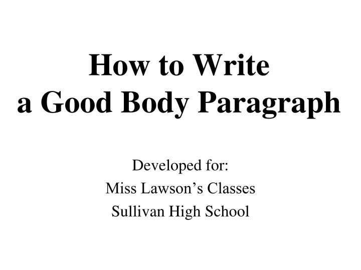 how to write a good body paragraph
