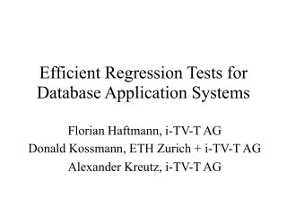 Efficient Regression Tests for Database Application Systems