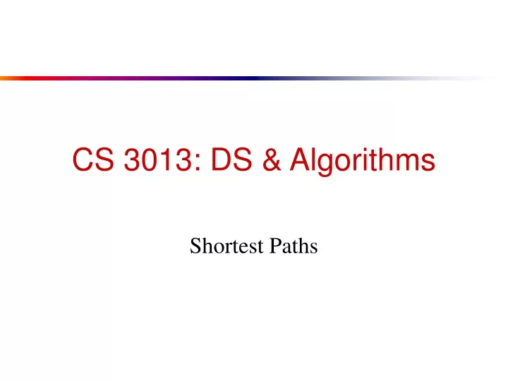 cs 3013 ds algorithms
